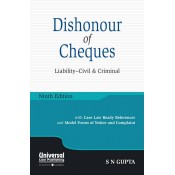 Universal's Dishonour of Cheques Liability - Civil & Criminal by S. N. Gupta
